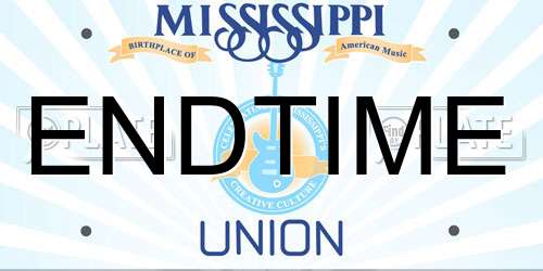 ENDTIME Mississippi License Plate