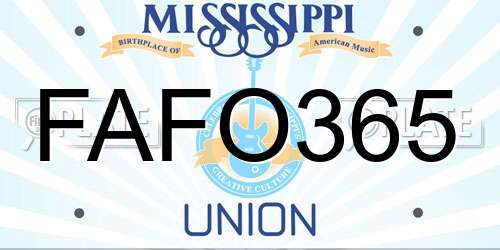 FAFO365 Mississippi License Plate