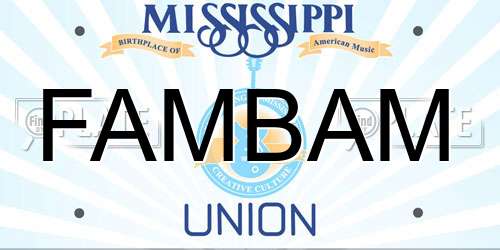 FAMBAM Mississippi License Plate