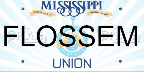 FLOSSEM Mississippi License Plate