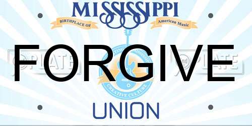 FORGIVE Mississippi License Plate
