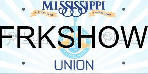 FRKSHOW Mississippi License Plate