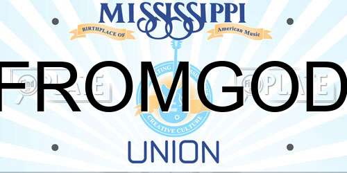 FROMGOD Mississippi License Plate