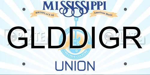 GLDDIGR Mississippi License Plate