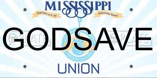 GODSAVE Mississippi License Plate