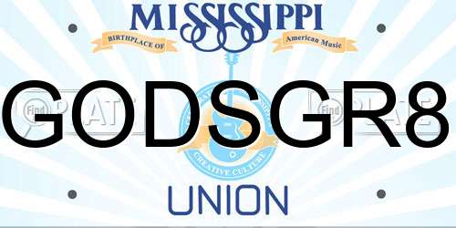 GODSGR8 Mississippi License Plate