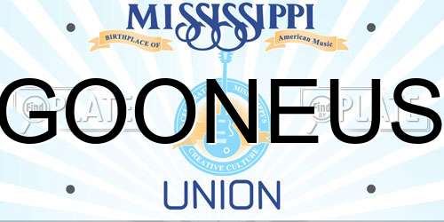 GOONEUS Mississippi License Plate