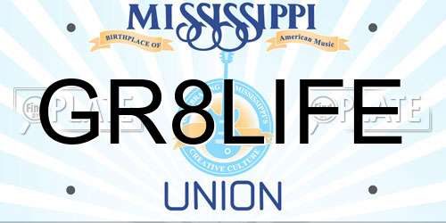 GR8LIFE Mississippi License Plate