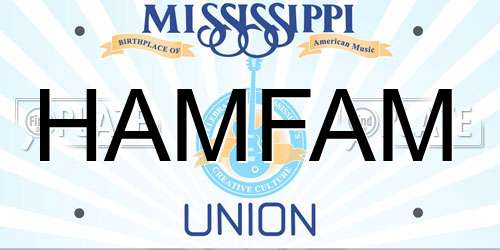 HAMFAM Mississippi License Plate