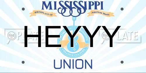 HEYYY Mississippi License Plate