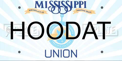 HOODAT Mississippi License Plate