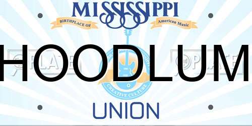 HOODLUM Mississippi License Plate