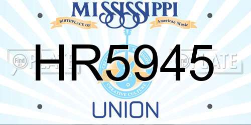 HR5945 Mississippi License Plate