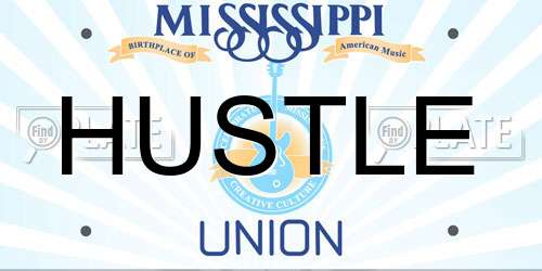 HUSTLE Mississippi License Plate