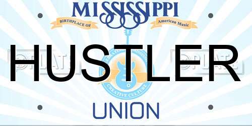 HUSTLER Mississippi License Plate