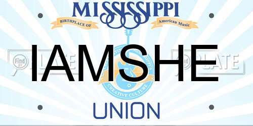 IAMSHE Mississippi License Plate