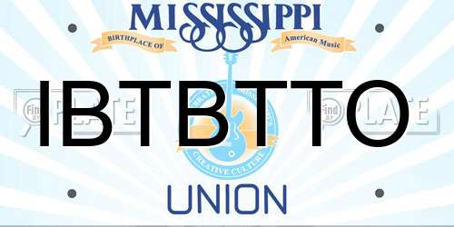 IBTBTTO Mississippi License Plate