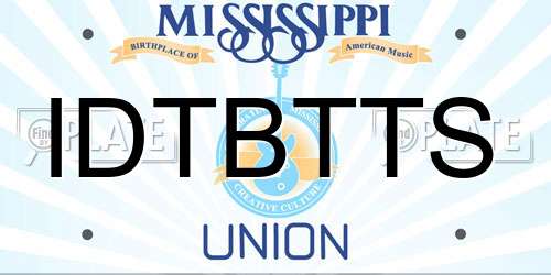 IDTBTTS Mississippi License Plate