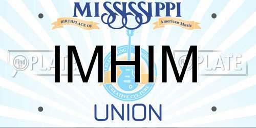 IMHIM Mississippi License Plate