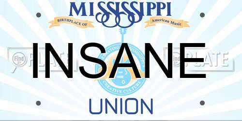 INSANE Mississippi License Plate