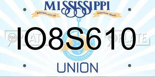 IO8S610 Mississippi License Plate