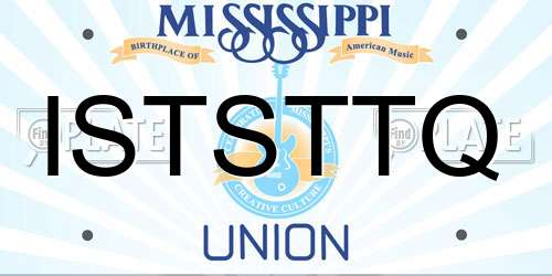 ISTSTTQ Mississippi License Plate