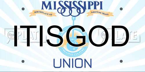 ITISGOD Mississippi License Plate