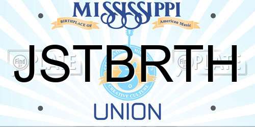 JSTBRTH Mississippi License Plate