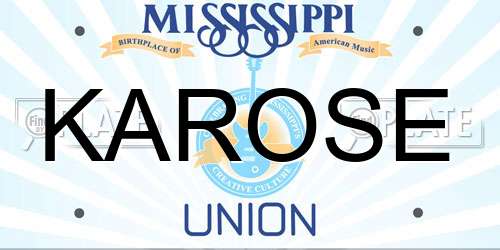KAROSE Mississippi License Plate