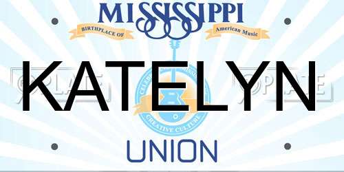 KATELYN Mississippi License Plate