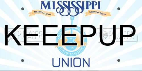 KEEEPUP Mississippi License Plate