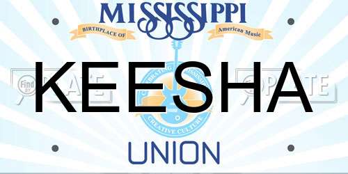 KEESHA Mississippi License Plate
