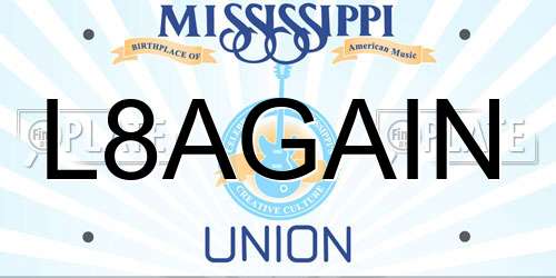 L8AGAIN Mississippi License Plate