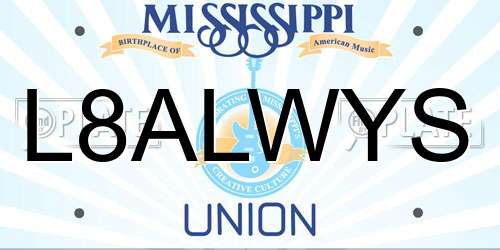 L8ALWYS Mississippi License Plate