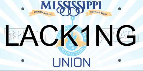 LACK1NG Mississippi License Plate