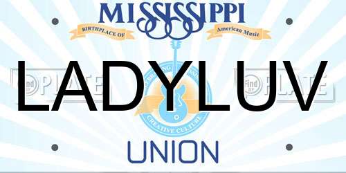 LADYLUV Mississippi License Plate