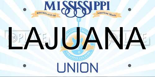 LAJUANA Mississippi License Plate