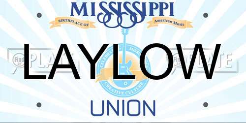 LAYLOW Mississippi License Plate