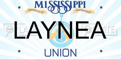 LAYNEA Mississippi License Plate