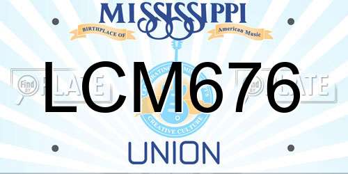 LCM676 Mississippi License Plate