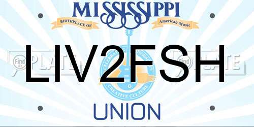 LIV2FSH Mississippi License Plate