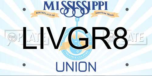 LIVGR8 Mississippi License Plate