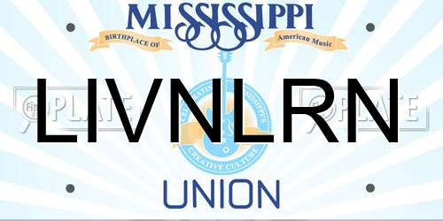LIVNLRN Mississippi License Plate