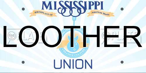LOOTHER Mississippi License Plate