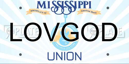 LOVGOD Mississippi License Plate