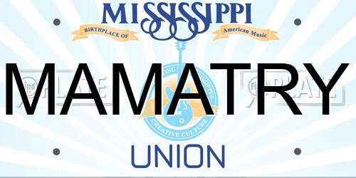 MAMATRY Mississippi License Plate