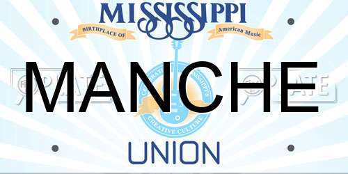 MANCHE Mississippi License Plate