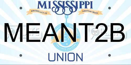 MEANT2B Mississippi License Plate