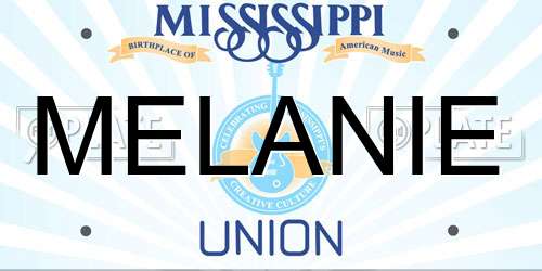 MELANIE Mississippi License Plate