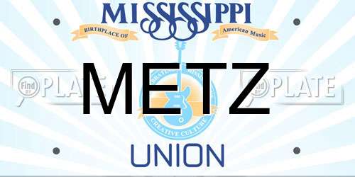 METZ Mississippi License Plate